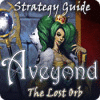 Aveyond: The Lost Orb Strategy Guide igra