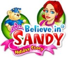 Believe in Sandy: Holiday Story igra 