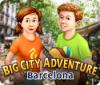 Big City Adventure: Barcelona igra 