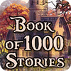 Book Of 1000 Stories igra 