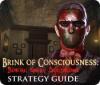 Brink of Consciousness: Dorian Gray Syndrome Strategy Guide igra