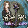 Cate West: The Velvet Keys Strategy Guide igra