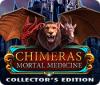 Chimeras: Mortal Medicine Collector's Edition igra 