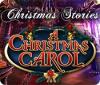 Christmas Stories: A Christmas Carol igra