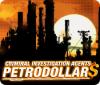 Criminal Investigation Agents: Petrodollars igra 