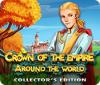 Crown Of The Empire: Around the World Collector's Edition igra 