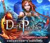 Dark Parables: The Match Girl's Lost Paradise Collector's Edition igra 