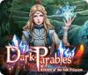 Dark Parables: Return of the Salt Princess igra 