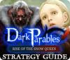 Dark Parables: Rise of the Snow Queen Strategy Guide igra