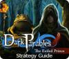 Dark Parables: The Exiled Prince Strategy Guide igra