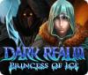 Dark Realm: Princess of Ice igra 