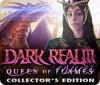 Dark Realm: Queen of Flames Collector's Edition igra 