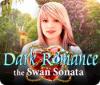 Dark Romance: The Swan Sonata igra