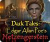 Dark Tales: Edgar Allan Poe's Metzengerstein igra 