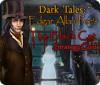Dark Tales:  Edgar Allan Poe's The Black Cat Strategy Guide igra 