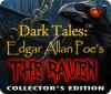 Dark Tales: Edgar Allan Poe's The Raven Collector's Edition igra 