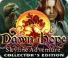 Dawn of Hope: Skyline Adventure Collector's Edition igra 