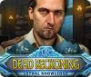Dead Reckoning: Lethal Knowledge igra 