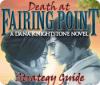 Death at Fairing Point: A Dana Knightstone Novel Strategy Guide igra