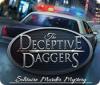 The Deceptive Daggers: Solitaire Murder Mystery igra 