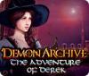 Demon Archive: The Adventure of Derek igra 