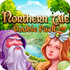 Double Pack Northern Tale igra 