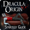 Dracula Origin: Strategy Guide igra