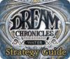 Dream Chronicles: Book of Water Strategy Guide igra