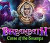 Dreampath: Curse of the Swamps igra 
