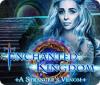 Enchanted Kingdom: A Stranger's Venom igra