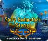Fairy Godmother Stories: Dark Deal Collector's Edition igra 