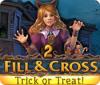 Fill and Cross: Trick or Treat 2 igra 