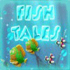 Fish Tales igra 