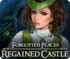 Forgotten Places: Regained Castle igra 