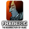 Frederic: Resurrection of Music igra 
