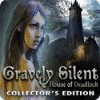 Gravely Silent: House of Deadlock Collector's Edition igra 