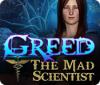 Greed: The Mad Scientist igra 