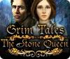 Grim Tales: The Stone Queen igra 