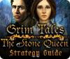 Grim Tales: The Stone Queen Strategy Guide igra 