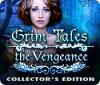 Grim Tales: The Vengeance Collector's Edition igra 