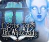 Grim Tales: The White Lady igra 