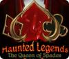 Haunted Legends: The Queen of Spades igra 