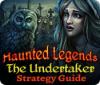 Haunted Legends: The Undertaker Strategy Guide igra