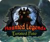 Haunted Legends: Twisted Fate igra 
