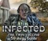 Infected: The Twin Vaccine Strategy Guide igra