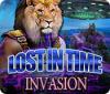 Invasion: Lost in Time igra 