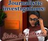 Journalistic Investigations: Stolen Inheritance igra 