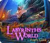 Labyrinths of the World: Fool's Gold igra 