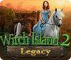 Legacy: Witch Island 2 igra 