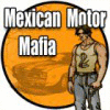Mexican Motor Mafia igra 